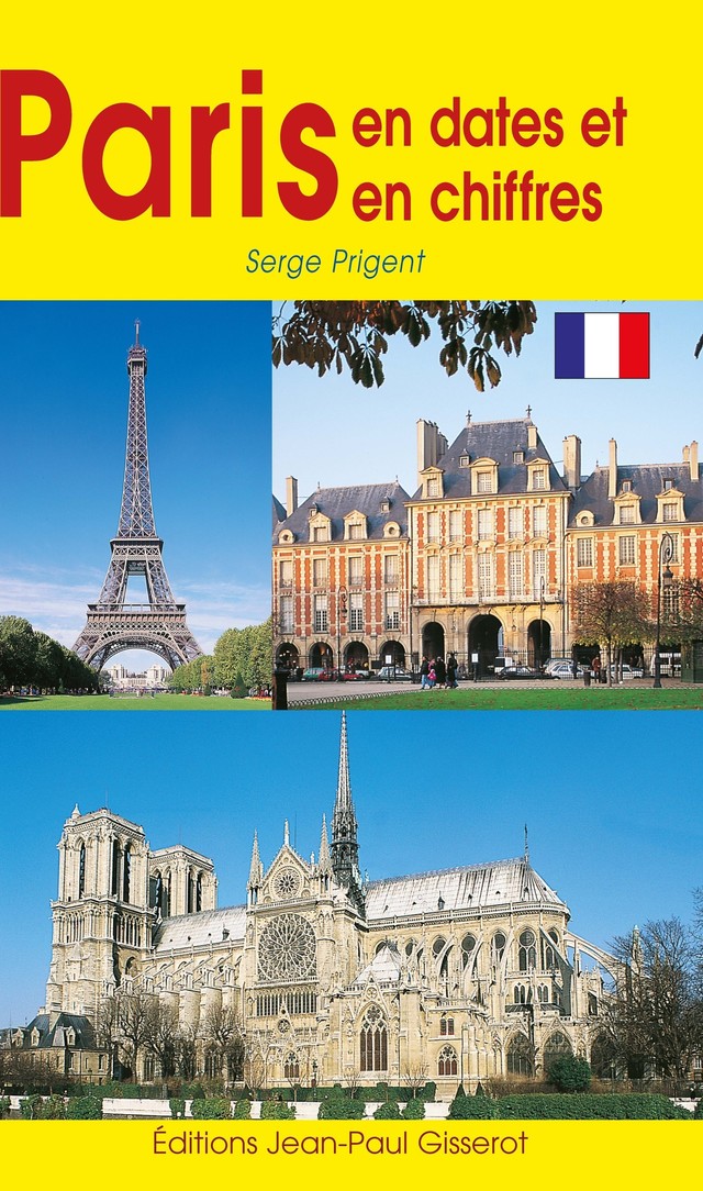 Paris en dates et en chiffres - Serge Prigent - GISSEROT