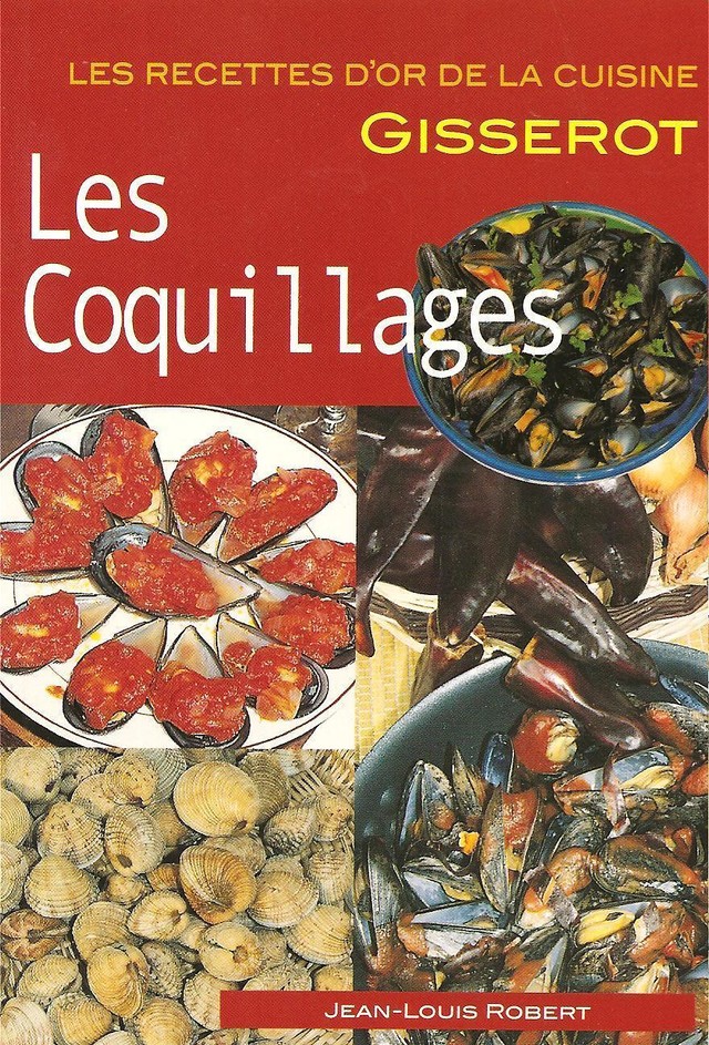 Les coquillages - Jean-Louis Robert - GISSEROT
