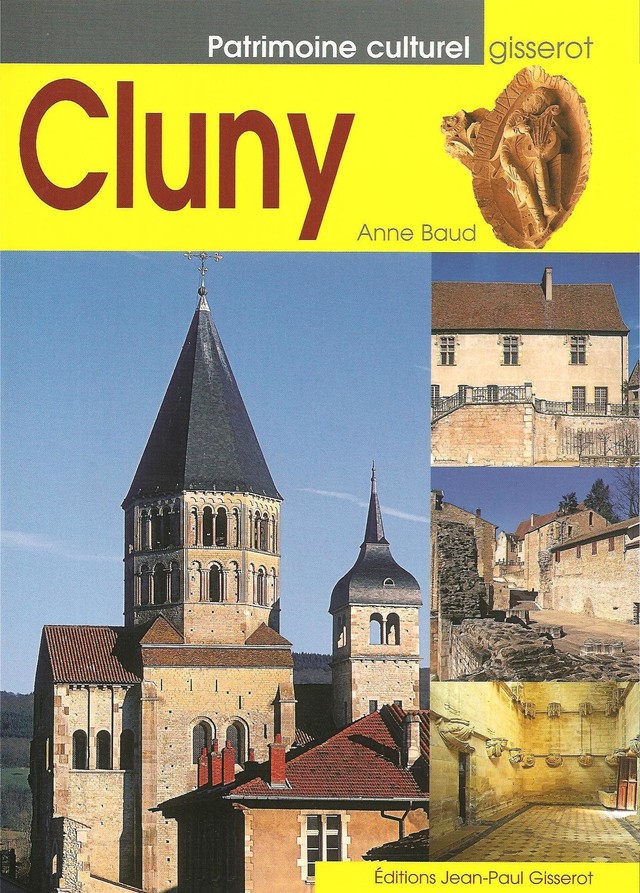 Cluny - Anne Baud - GISSEROT