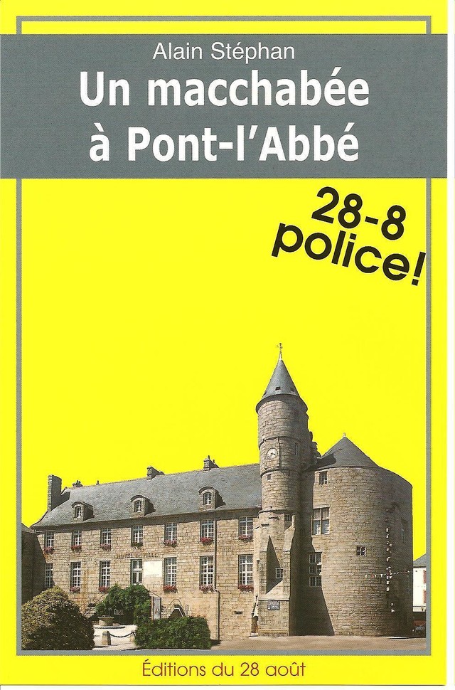 Un macchabée à Pont-l'Abbé - Alain Stéphan - GISSEROT