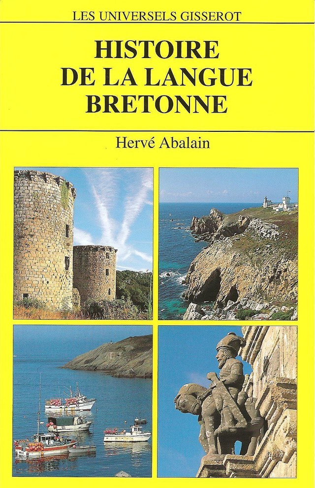 Histoire de la langue bretonne - Hervé Abalain - GISSEROT