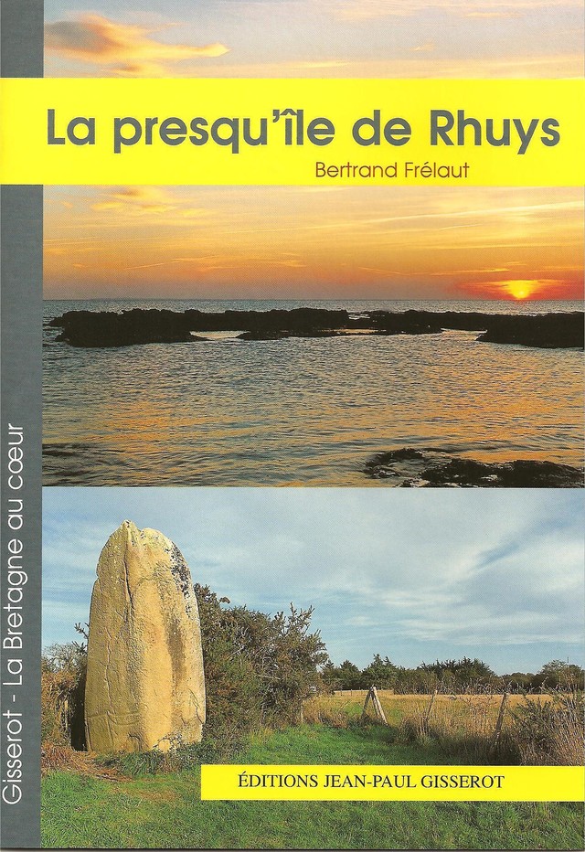 La presqu'île de Rhuys - Bertrand Frélaut - GISSEROT
