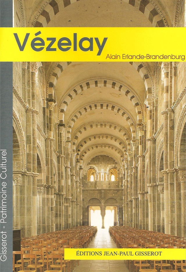 Vézelay - Alain Erlande-Brandenburg - GISSEROT