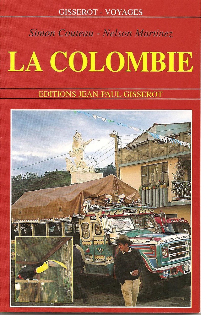 La Colombie - Simon Couteau, Nelson Martínez - GISSEROT