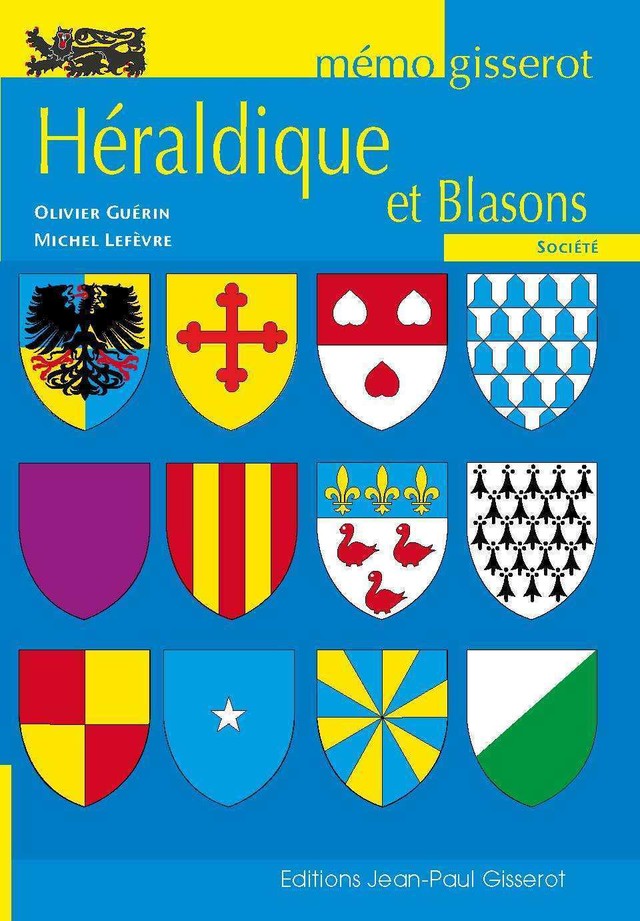 Mémo - Héraldique et blasons - Olivier Guérin - GISSEROT