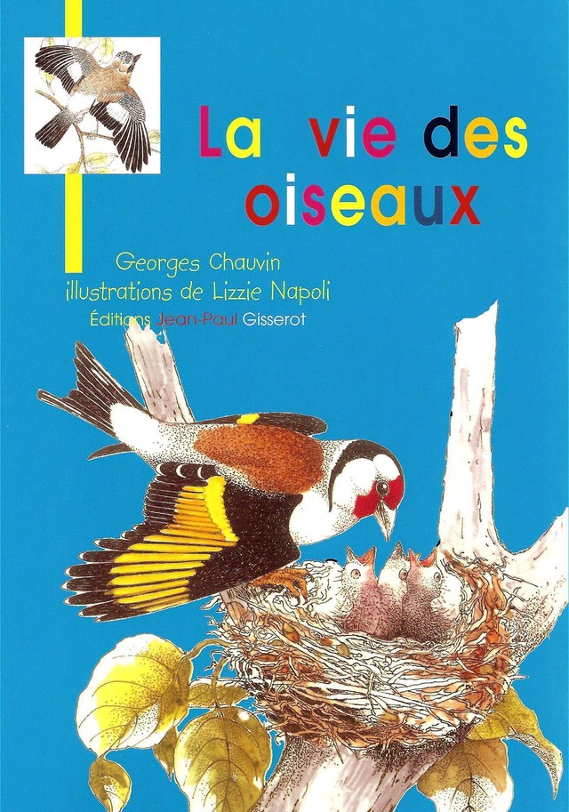La vie des oiseaux - Georges Chauvin - GISSEROT
