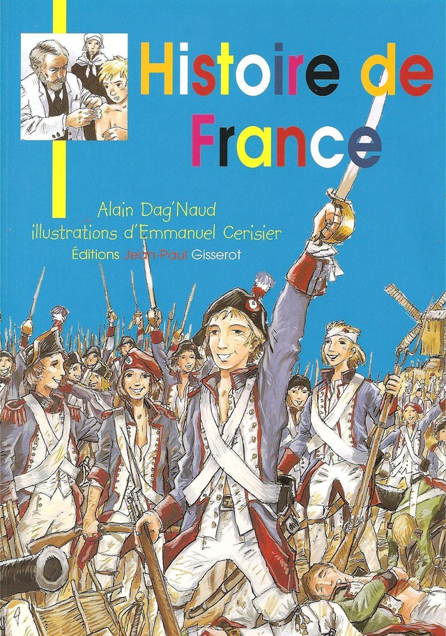 Histoire de France - Alain Dag'Naud - GISSEROT