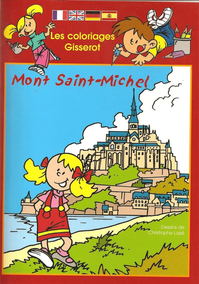 Mont Saint-Michel - Coloriages - Christophe Lazé - GISSEROT