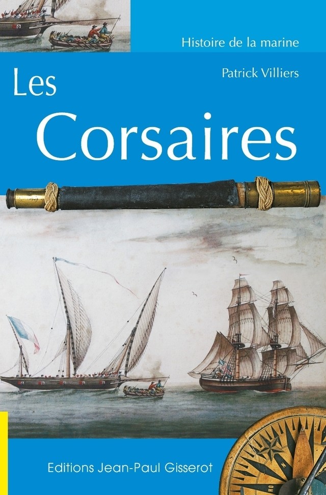 Les corsaires - Patrick Villiers - GISSEROT