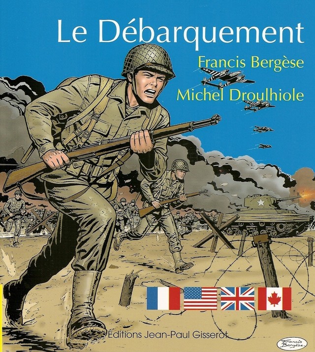 Le Débarquement - Michel Droulhiole - GISSEROT