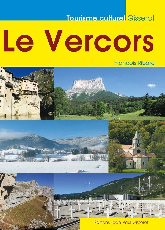 Le Vercors - François Ribard - GISSEROT