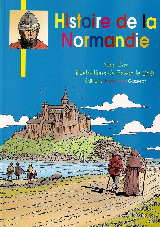 Histoire de la Normandie - Yann Coz - GISSEROT