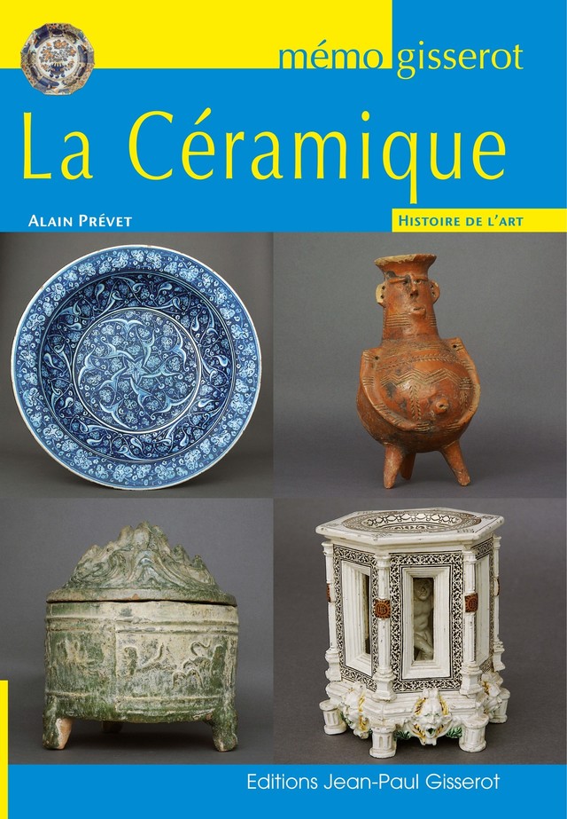 Mémo - La céramique - Alain Prévet - GISSEROT