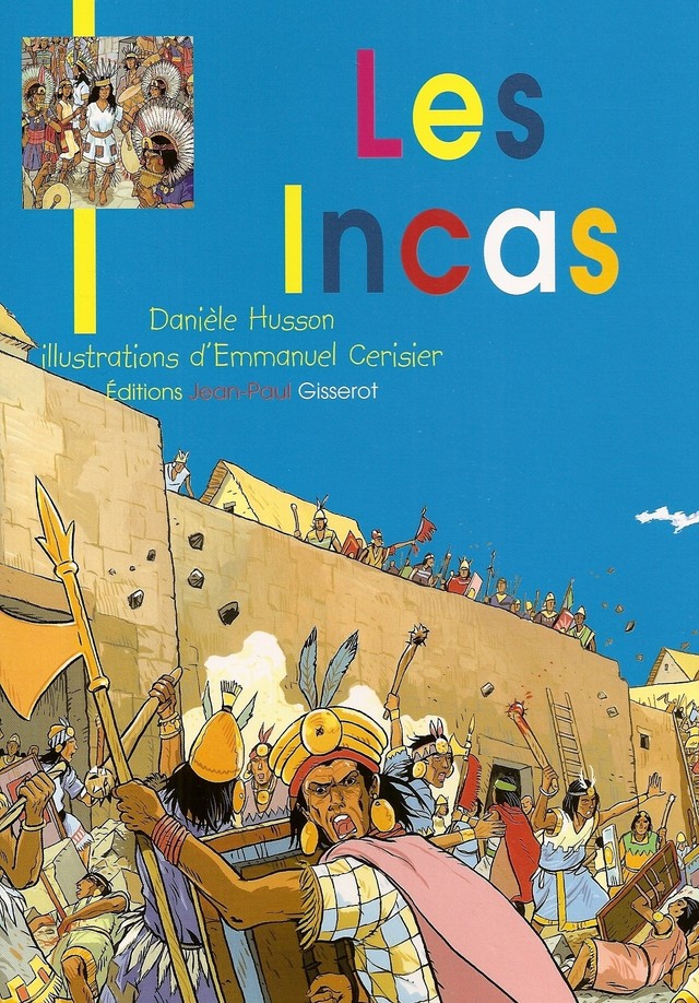 Les Incas - Danièle Husson - GISSEROT