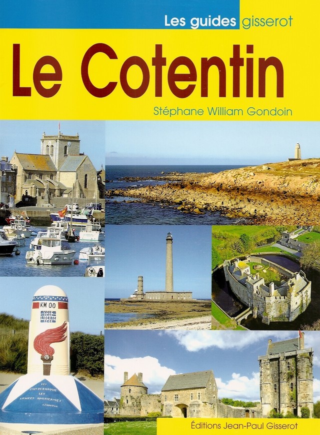 Le Cotentin - Stéphane-William Gondoin - GISSEROT