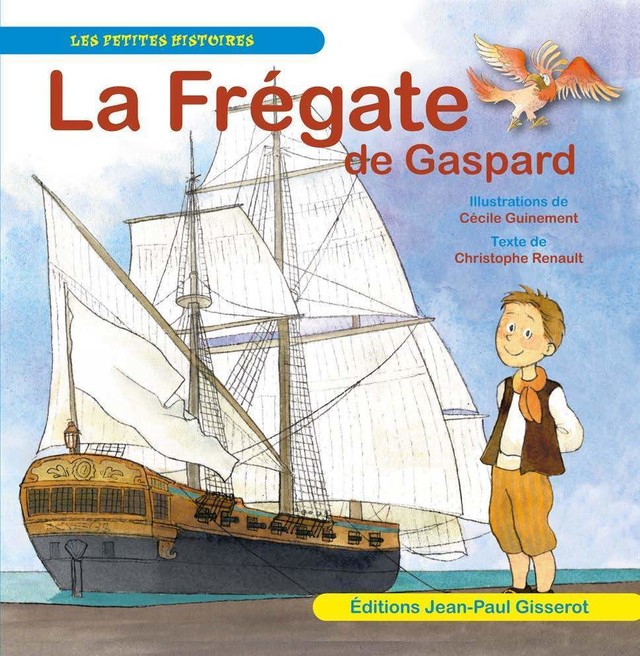 La frégate de Gaspard -  - GISSEROT