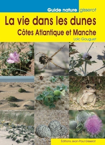 La vie dans les dunes - Loïc Gouguet - GISSEROT