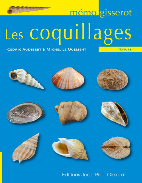 Mémo - Les coquillages - Cédric Audibert, Michel Le Quément - GISSEROT