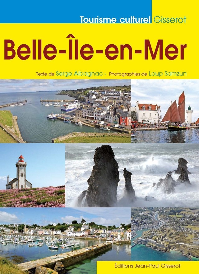 Belle-Île-en-Mer - Serge Albagnac - GISSEROT