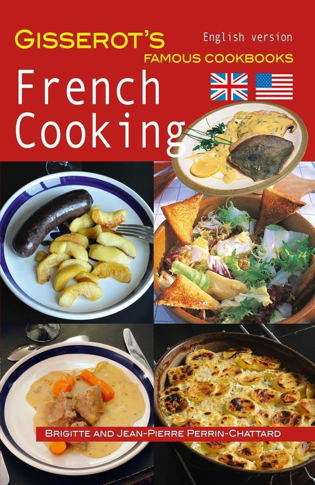 French cooking - Jean-Pierre Perrin-Chattard, Brigitte Perrin-Chattard - GISSEROT