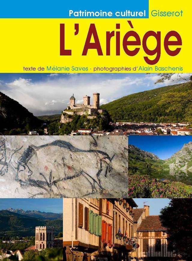 L'Ariège - Melanie Saves - GISSEROT