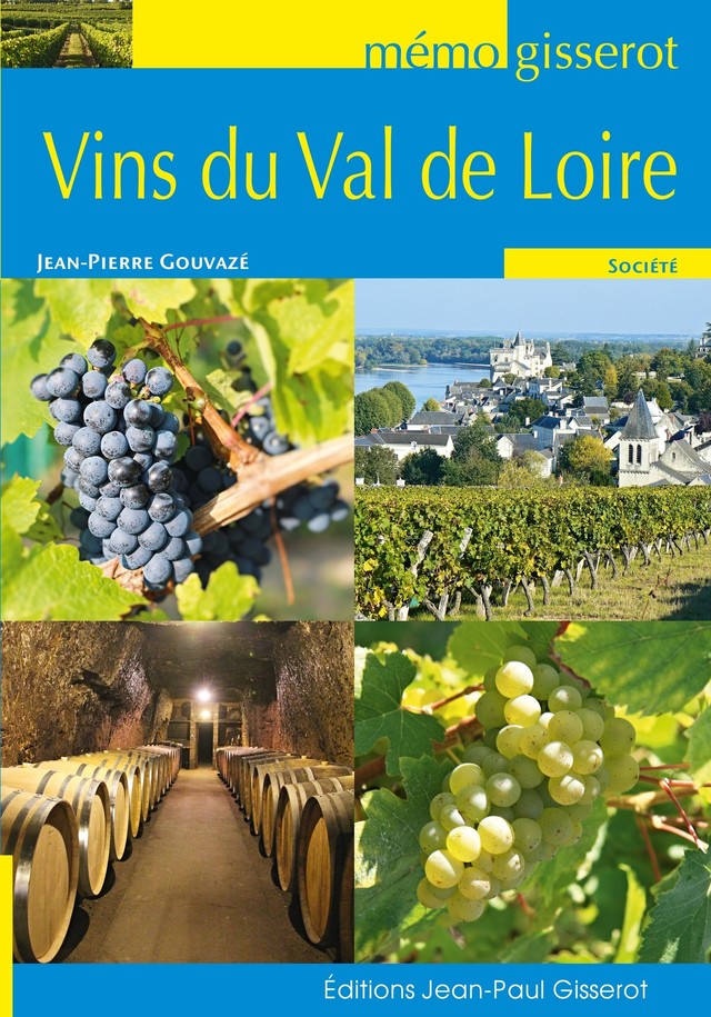 Mémo - Vins du Val de Loire - Jean-Pierre Gouvazé - GISSEROT