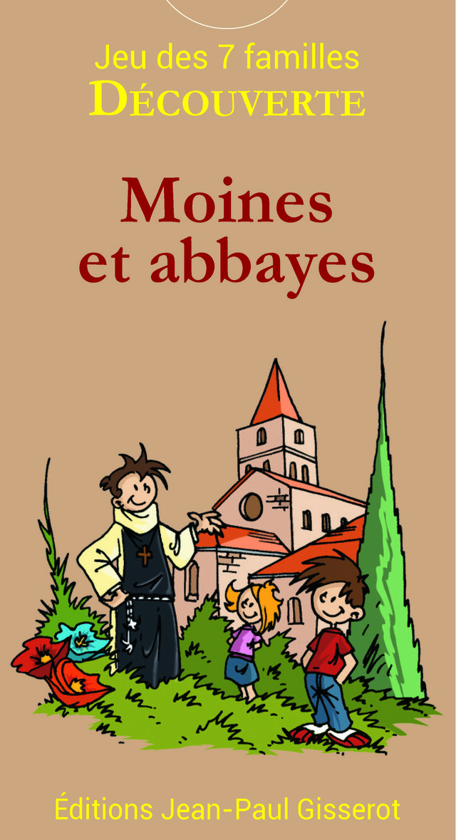 7 Familles DÉCOUVERTE : Moines et abbayes -  - GISSEROT