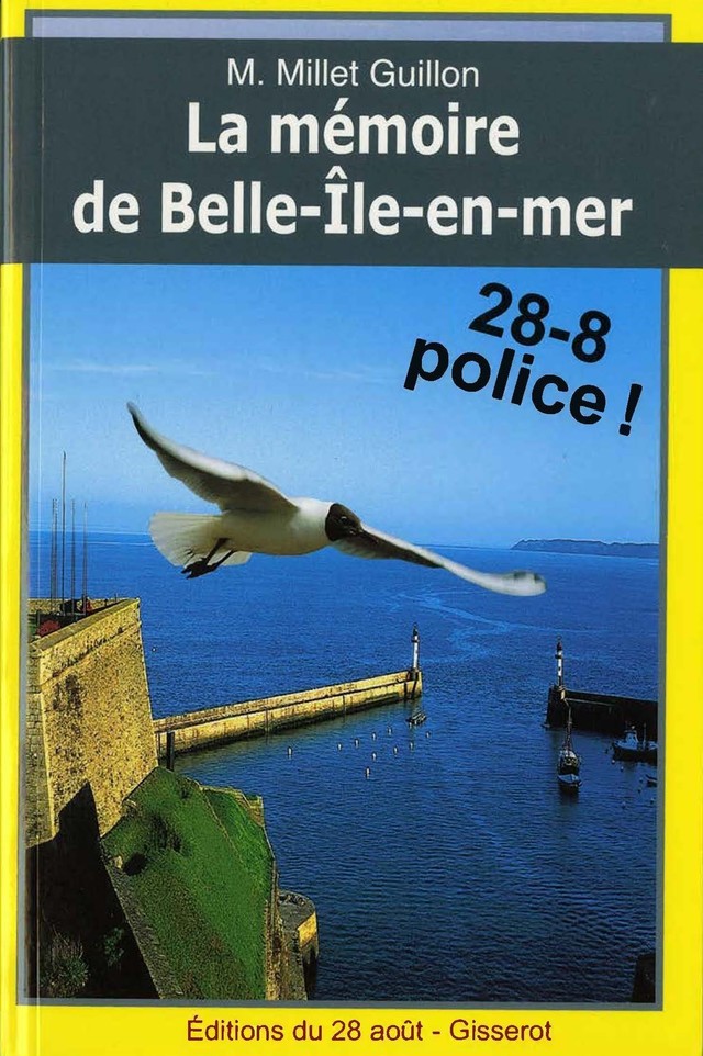 La mémoire de Belle-Île-en-Mer - Mathilde Millet-Guillon - GISSEROT